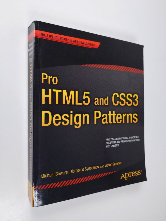 Michael Bowers : Pro HTML5 and CSS3 design patterns