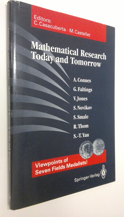 Carles Casacuberta : Mathematical Research Today and Tomorrow