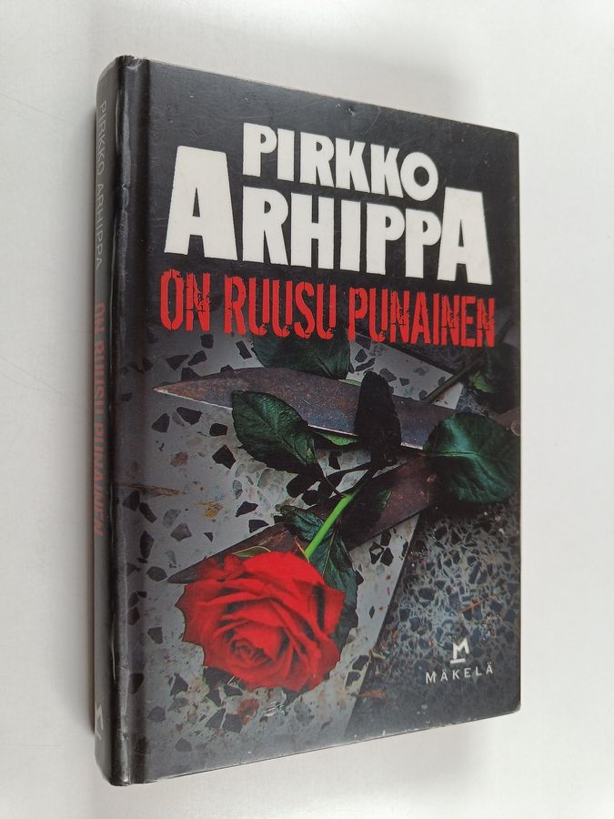 On ruusu punainen