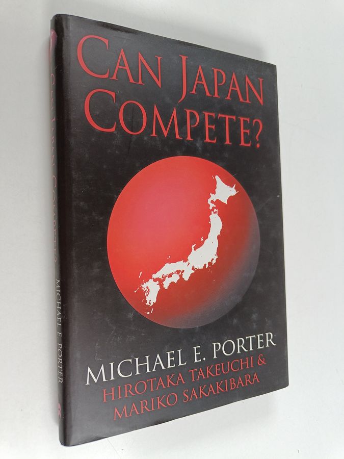 Michael E. Porter : Can Japan compete?