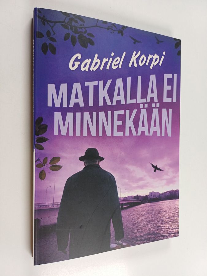 Matkalla ei minnekään