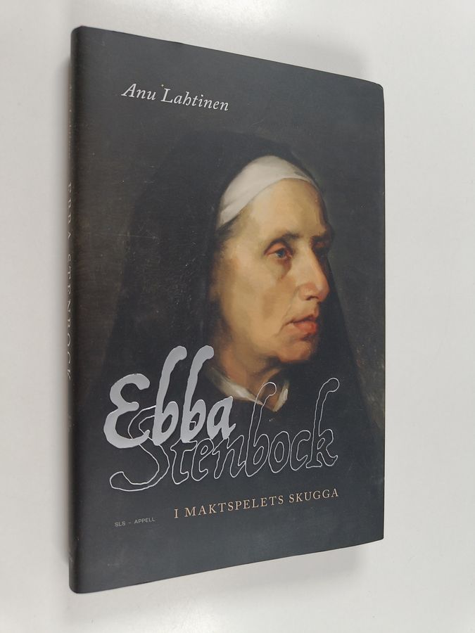 Ebba Stenbock - I maktspelets skugga