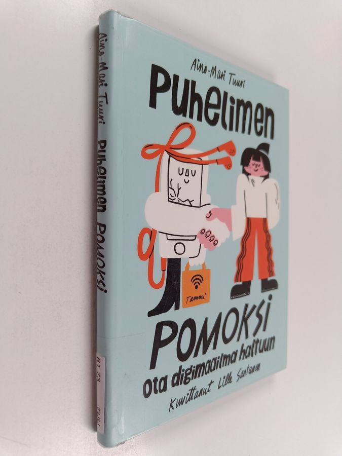 Puhelimen pomoksi