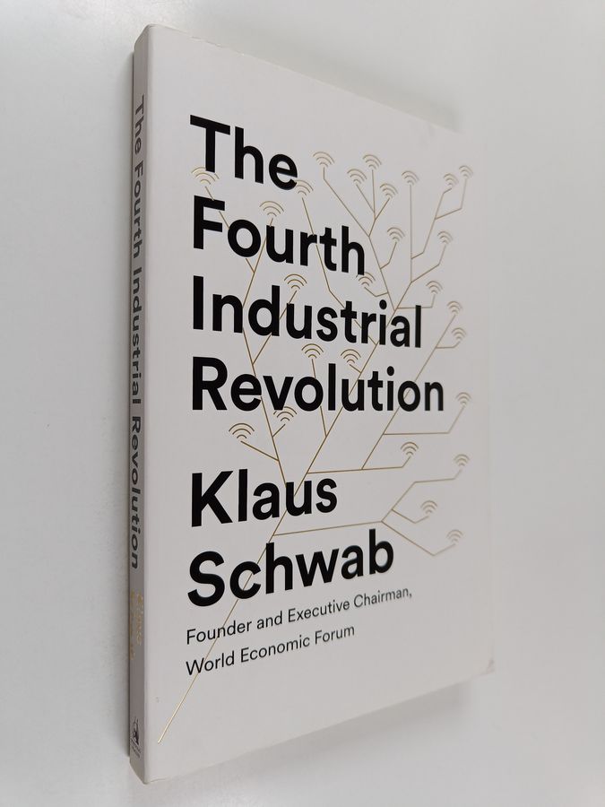 The Fourth Industrial Revolution