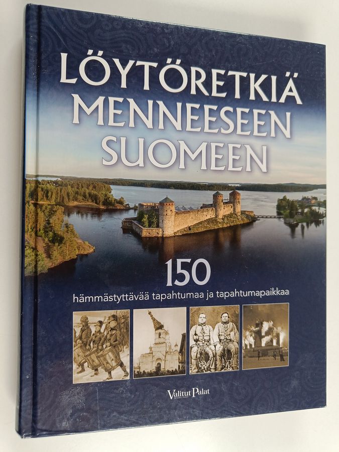 Löytöretkiä menneeseen Suomeen