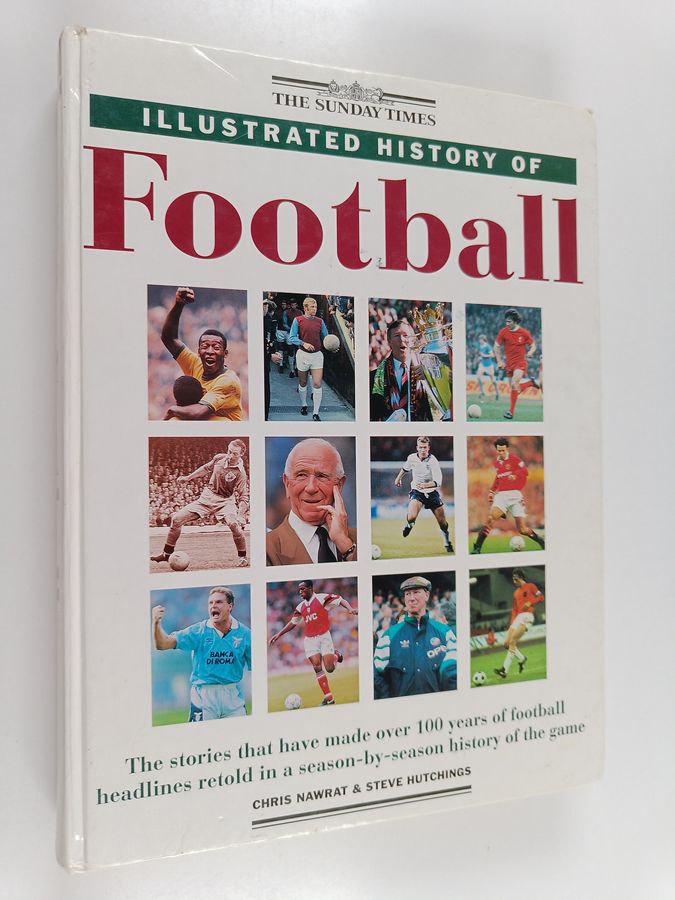 The Illustrated History of Football