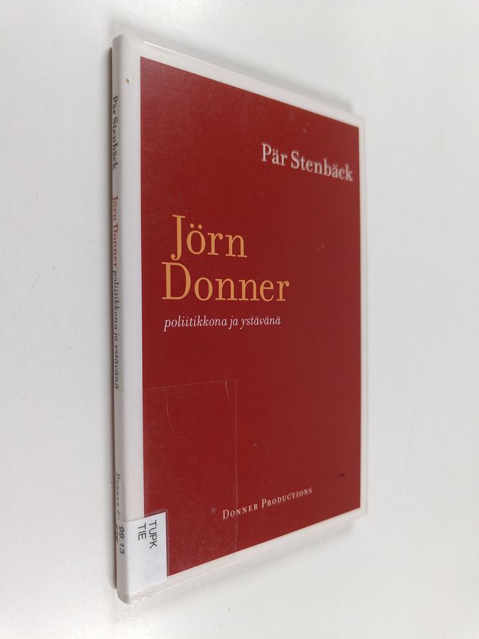 Jörn Donner poliitikkona ja ystävänä