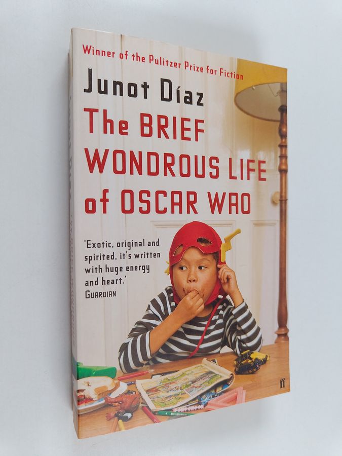Junot Diaz : The Brief Wondrous Life of Oscar Wao