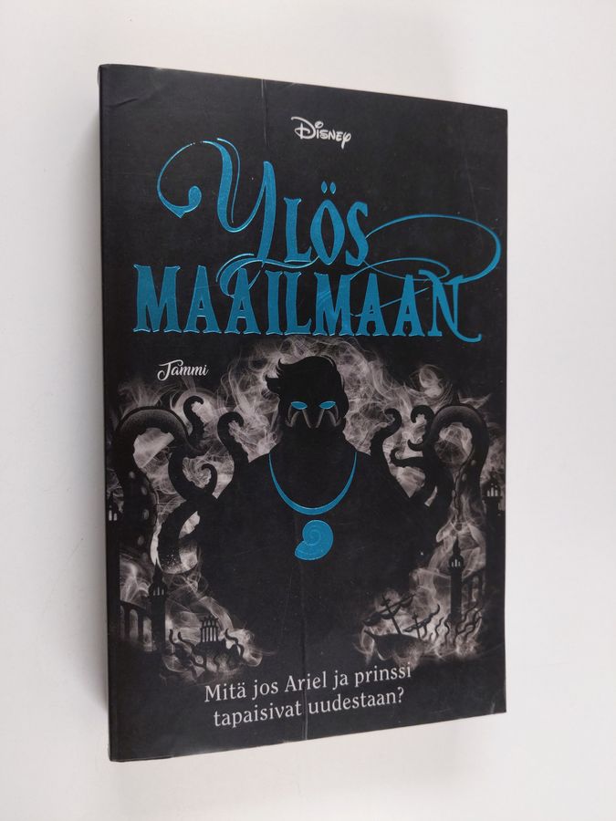 Ylös maailmaan. Twisted Tales