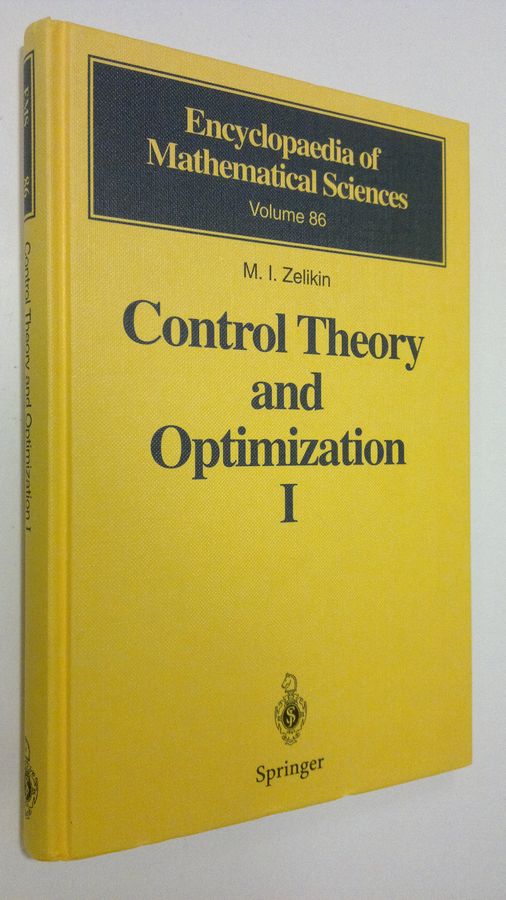 M.I. Zelikin : Control Theory and Optimization 1 : Homogenous spaces and the riccati equation in the calculus of variations