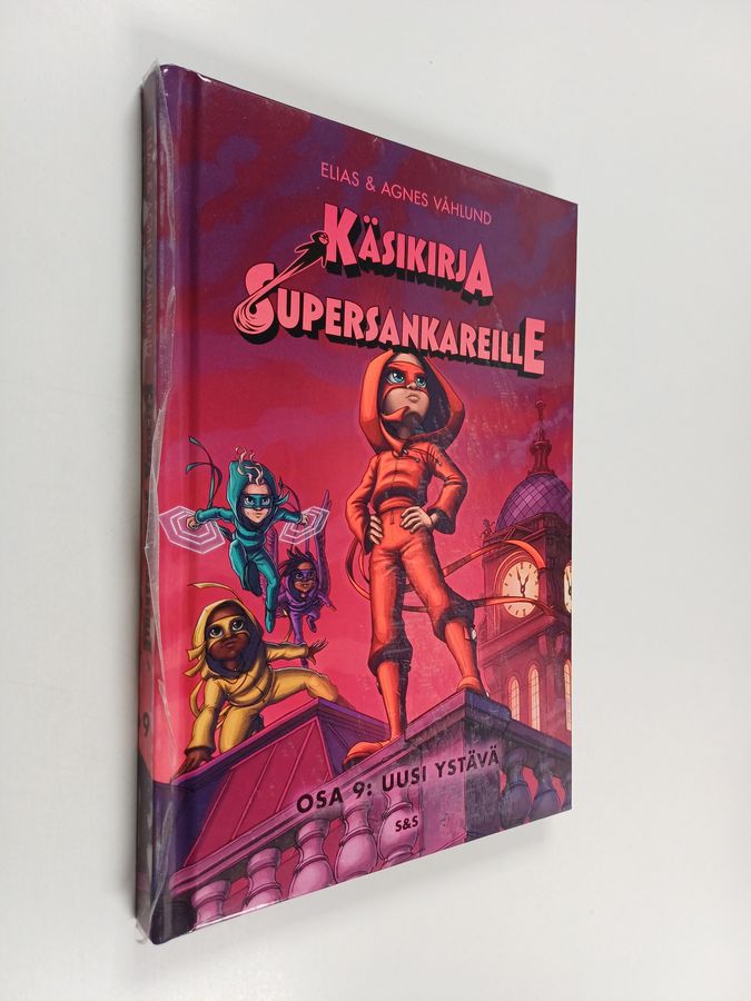 Käsikirja supersankareille. Osa 9: Uusi ystävä