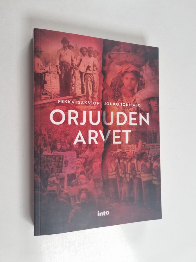 Orjuuden arvet
