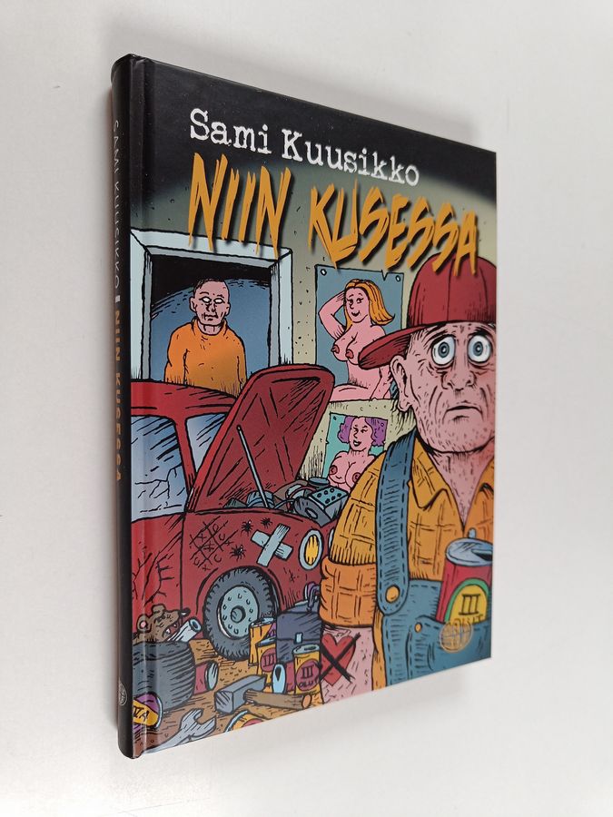 Niin kusessa