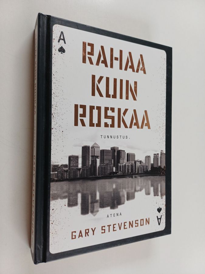 Rahaa kuin roskaa