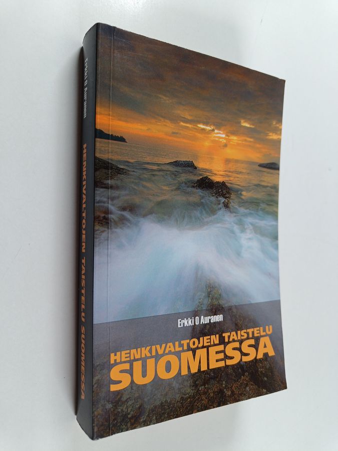 Erkki O. Auranen : Henkivaltojen taistelu Suomessa