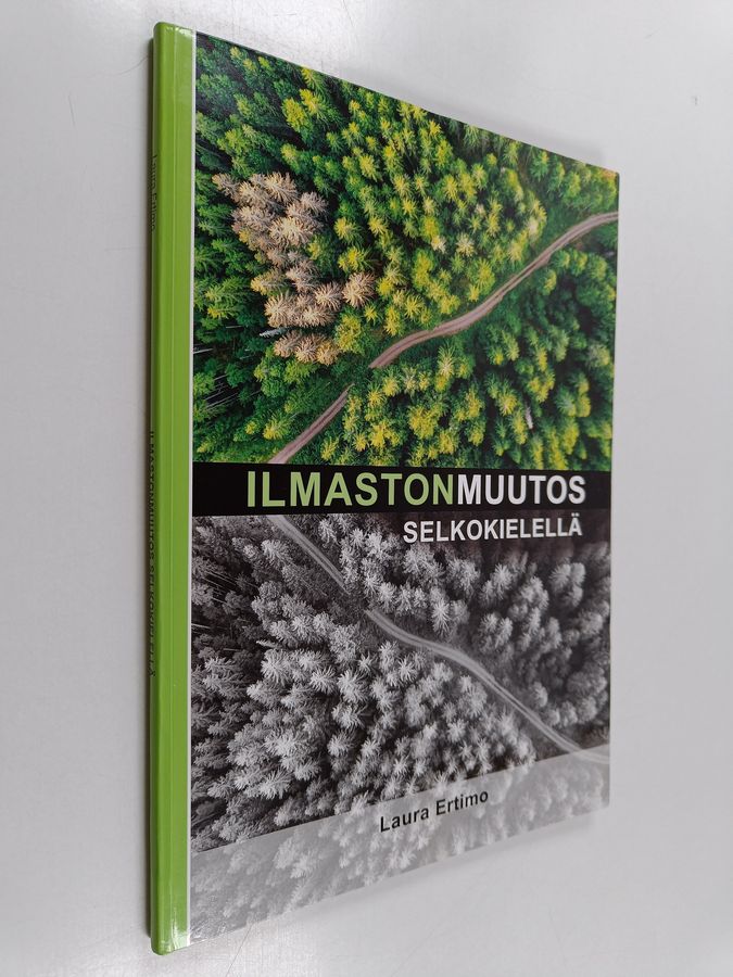 Ilmastonmuutos selkokielellä (selkokirja)