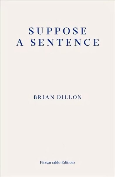 Suppose a Sentence