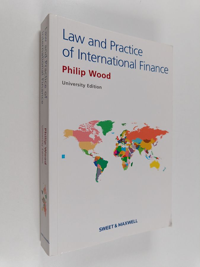 The Law and Practice of International Finance