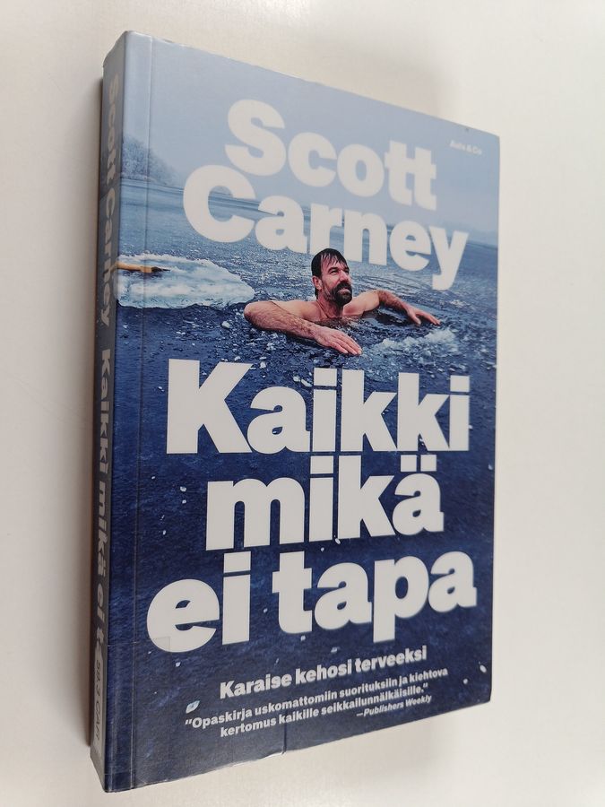 Kaikki mikä ei tapa