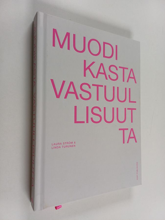 Muodikasta Vastuullisuutta