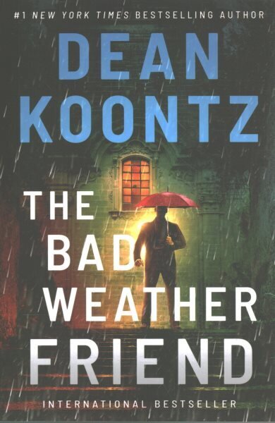 The Bad Weather Friend