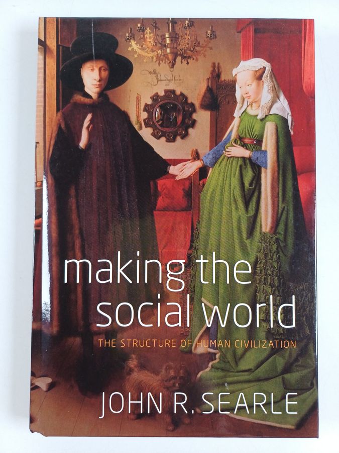 Making the Social World