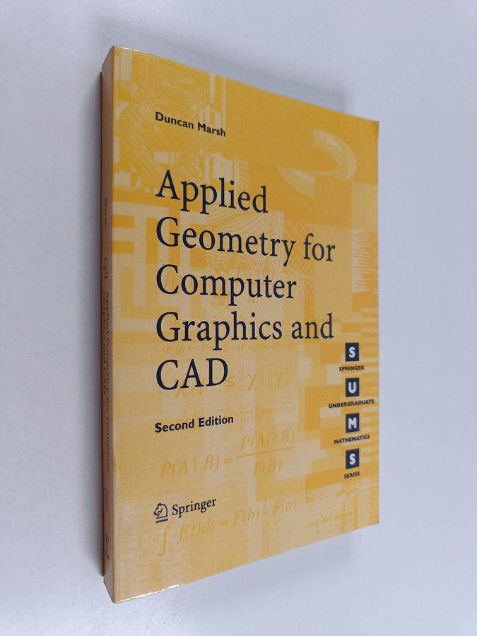 Duncan Marsh : Applied geometry for computer graphics and CAD