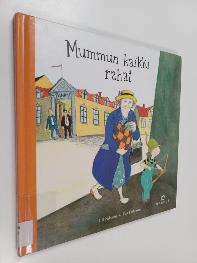 Mummun kaikki rahat