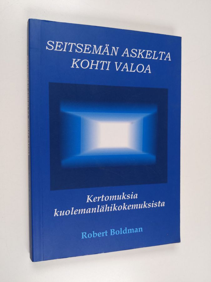 Seitsemän askelta kohti valoa